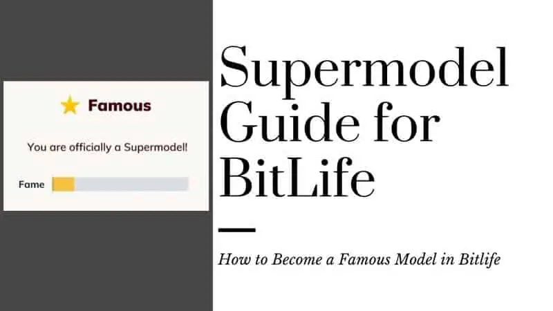 become a famous model in bitlife