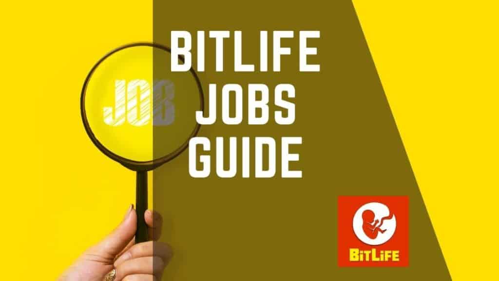 bitlife jobs guide